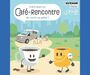 Cafés rencontre oct-nov 2026
